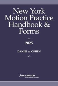 New York Motion Practice 2025